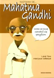 nazywam-sie-mahatma-gandhi
