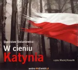 w-cieniu-katynia-audiobook-tytul-w-cieniu-katynia