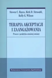 terapia-akceptacji-i-zaangazowania-steven-c-hayes