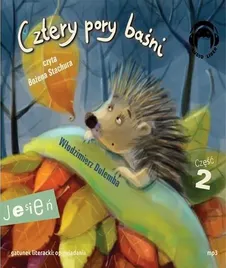 cztery-pory-basni-jesien-czesc-2-audiobook-wlodzimierz-dulemba