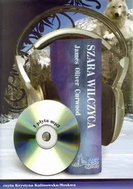 szara-wilczyca-audiobook-qes-james-oliver-curwood