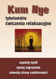 kum-nye-tybetanskie-cwiczenia-relaksacyjne-mariusz-wloczysiak