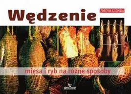 wedzenie-miesa-i-ryb-na-rozne-sposoby-franciszek-wolski