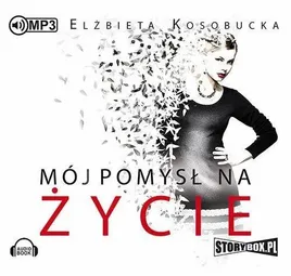 moj-pomysl-na-zycie-audiobook-stanislaw-grzesiuk