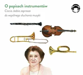 ciocia-jadzia-zaprasza-o-popisach-instrumentow-cd-jadwiga-mackiewicz