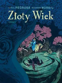 zloty-wiek-cz-1-cyril-pedrosa-roxanne-moreil