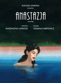 anastazja-t-2-magdalena-lankosz-joanna-karpowicz