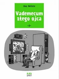 vademecum-zlego-ojca-t-2-guy-delisle