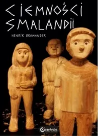 ciemnosci-smalandii-henrik-bromander