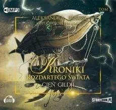 kroniki-rozdartego-swiata-t-3-cien-audiobook-aleksandra-janusz