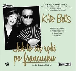 jak-to-sie-robi-po-francusku-audiobook-kate-betts