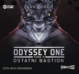 odyssey-one-t-3-ostatni-bastion-audiobook-evan-currie