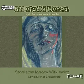 622-upadki-bunga-czyli-demoniczna-kobieta-cd-stanislaw-ignacy-witkiewicz