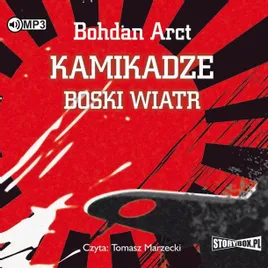 kamikadze-boski-wiatr-audiobook-bohdan-arct