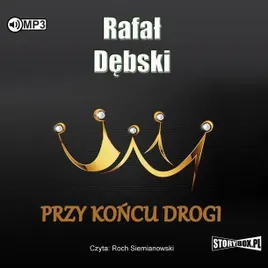 przy-koncu-drogi-audiobook-rafal-debski