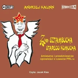ze-sztambucha-starego-komucha-audiobook-andrzej-kalinin