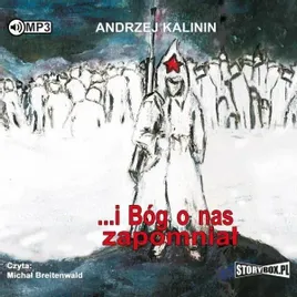 i-bog-o-nas-zapomnial-audiobook-andrzej-kalinin