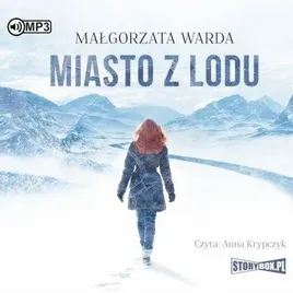 miasto-z-lodu-audiobook-malgorzata-warda