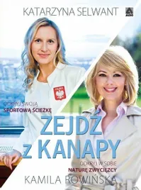zejdz-z-kanapy-audiobook-kamila-rowinska-katarzyna-selwant