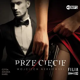 przeciecie-audiobook-wojciech-nerkowski
