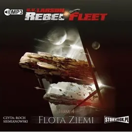 rebel-fleet-t-4-flota-ziemi-audiobook-b-v-larson