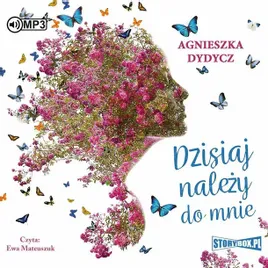 dzisiaj-nalezy-do-mnie-audiobook-agnieszka-dydycz