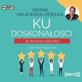 ku-doskonalosci-30-dni-pracy-nad-soba-audiobook-iwona-majewska-opielka