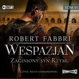 wespazjan-t-6-zaginiony-syn-rzymu-audiobook-robert-fabbri