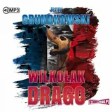 wilkolak-drago-audiobook-jerzy-grundkowski