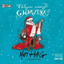 chlopiec-zwany-gwiazdka-audiobook-matt-haig