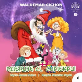 dziekuje-ci-cukierku-audiobook-waldemar-cichon