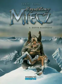 krysztalowy-miecz-t-3-dotyk-namorzyn-jacky-goupil-didier-crisse