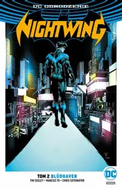nightwing-t-2-bldhaven-tim-seeley-marcus-to-chris-sotomayor