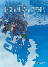 mechaniczna-ziemia-t-2-antarktyka-jean-baptiste-andreae