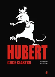 hubert-chce-ciastko-bartlomiej-swiderski