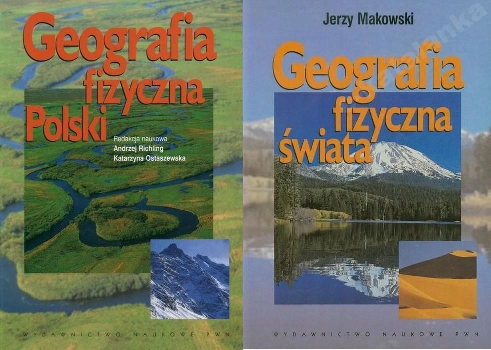 GEOGRAFIA FIZYCZNA POLSKI ŚWIATA RICHLING MAKOWSKI – 224212873 - ERLI.pl