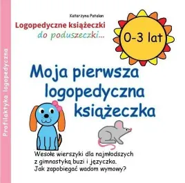moja-pierwsza-logopedyczna-ksiazeczka-0-3-lat