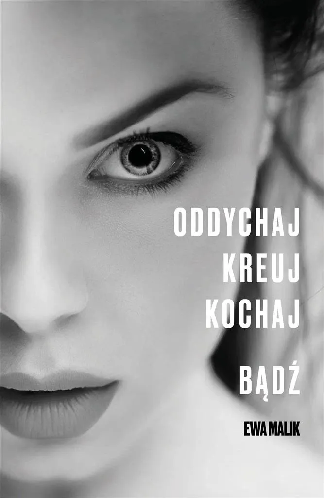 oddychaj-kreuj-kochaj-badz-stan-nowy