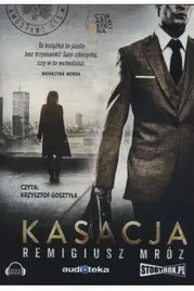 kasacja-joanna-chylka-t1-audiobook-remigiusz-mroz