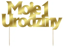 topper-na-tort-moje-1-urodziny-zloty-20-cm