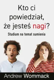 kto-ci-powiedzial-ze-jestes-nagi-andrew-wommack