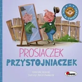prosiaczek-przystojniaczek-ach-te-zwierzaki