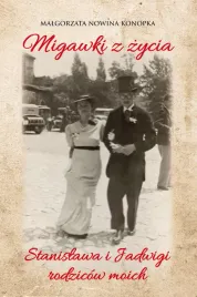 migawki-z-zycia-stanislawa-i-jadwigi-rodzicow-moich