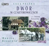 dwor-w-czartorowiczach-audiobook-tytul-dwor-w-czartorowiczach