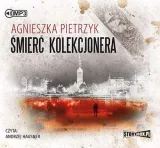 smierc-kolekcjonera-audiobook-autor-agnieszka-pietrzyk