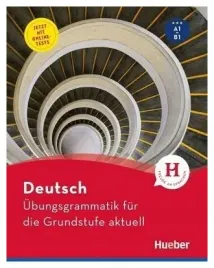 ubungsgrammatik-fur-die-grundstufe-aktuell-testy