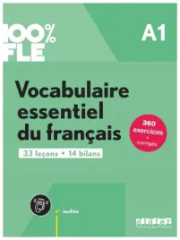 100percent-fle-vocabulaire-essentiel-du-franacis-a1-praca-zbiorowa
