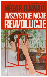 wszystkie-moje-rewolucje-negar-djavadi
