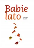 babie-lato-wojslaw-brydak-stan-nowy