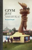czym-jest-ameryka-ronald-wright-stan-nowy